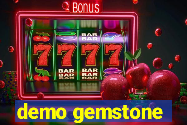 demo gemstone